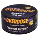 Overdose Кашмир Цитрус 25гр